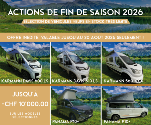 ACTIONS DE FIN DE SAISON 2026 OFFRE INÉDITE VALABLE JUSQU’AU 30 AOÛT 2026